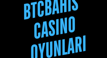 BTCBahis Casino Oyunları